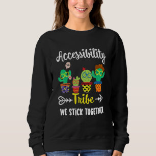 Accessibility Tribe Cactus Crew Accessibility Teac Sweatshirt