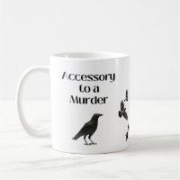 Accessory to Murder (Crow Humour)