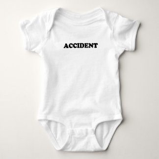 ACCIDENT BABY BODYSUIT