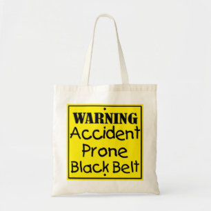 Accident Prone Black Belt Tote Bag