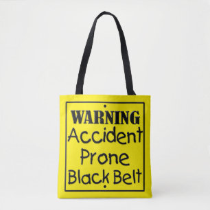 Accident Prone Black Belt Tote Bag