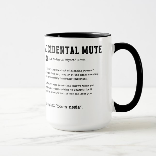 Accidental Mute Mug – Classic Zoom Call Blunder (Right)