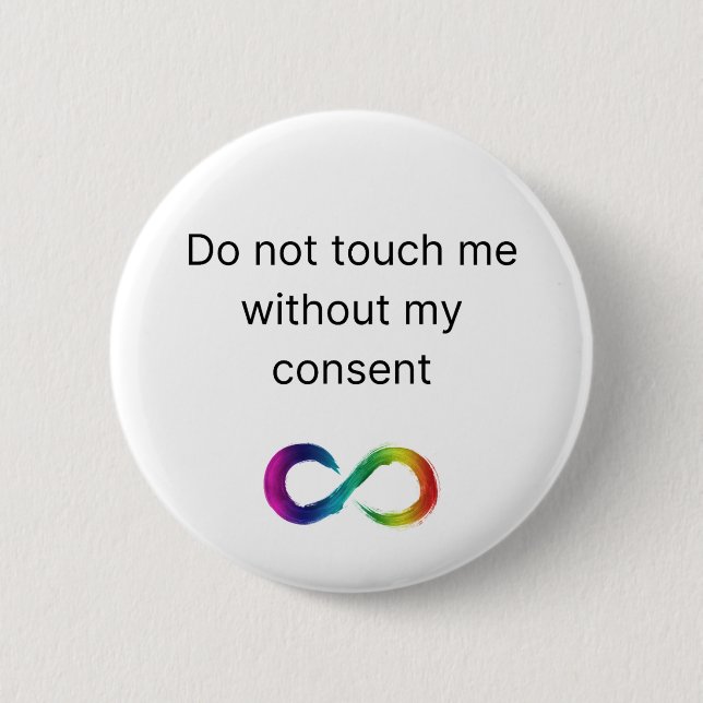 Accommodation Button- Do not touch me 6 Cm Round Badge (Front)