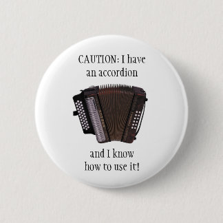 ACCORDION CAUTION button/pin badge