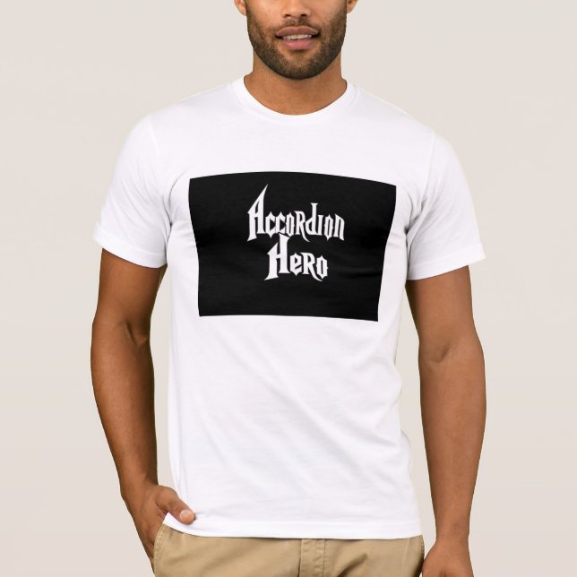 accordion hero T-Shirt (Front)