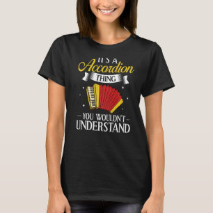 Accordion Music Instrument Player Beginner Lesson T-Shirt