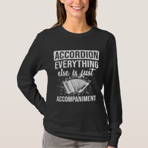 Accordion Player Accompaniment Accordionist T-Shirt