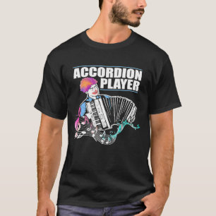 Accordion Player Sound Fun Accordionist T-Shirt