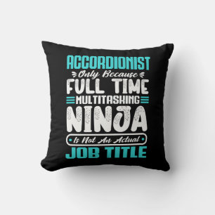 Accordionist Job Title - Funny Instrumentalist Cushion