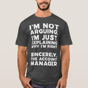 Account Manager T-Shirt