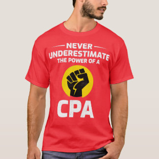 Accountant Accounting Cpa Student Funny Gift T-Shirt