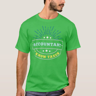 Accountant Accounting Office Job Funny Gift T-Shirt