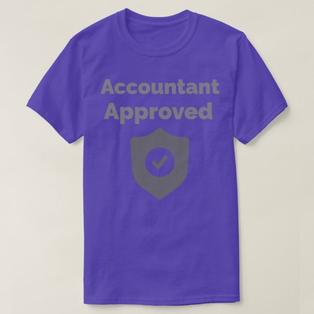 Accountant Approved T-Shirt (Design Front)