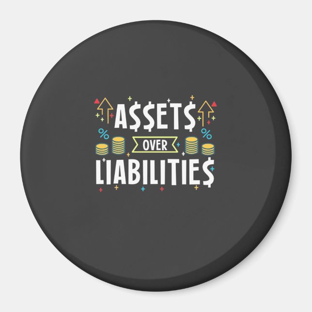 Accountant Assets Over Liabilities Magnet (Front)
