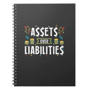 Accountant Assets Over Liabilities Notebook