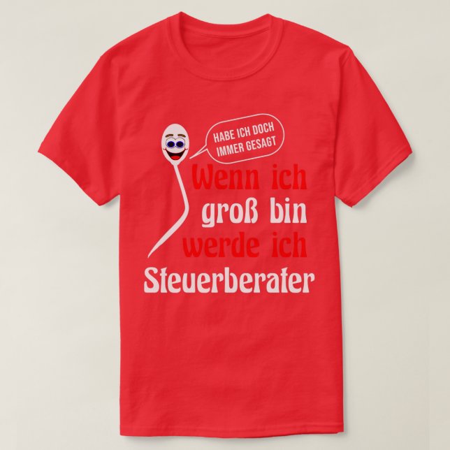 Accountant birthday colleague funny accountant T-Shirt (Design Front)