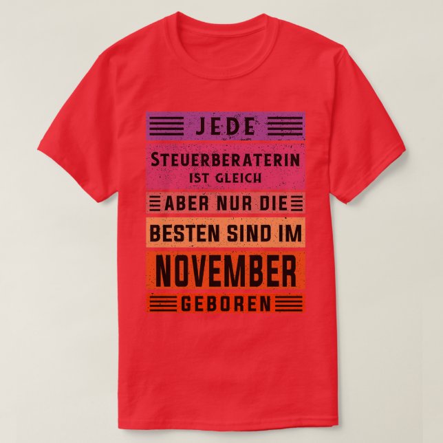 Accountant birthday November born accountant 2 T-Shirt (Design Front)