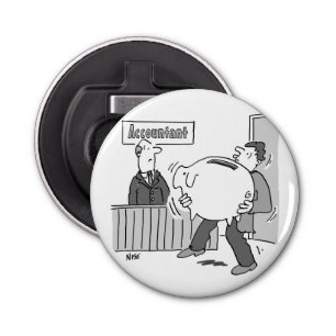 Accountant Client with Huge Piggy Bank Bottle Opener