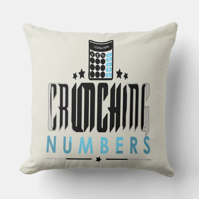 Accountant - Crunching Numbers Cushion (Front)