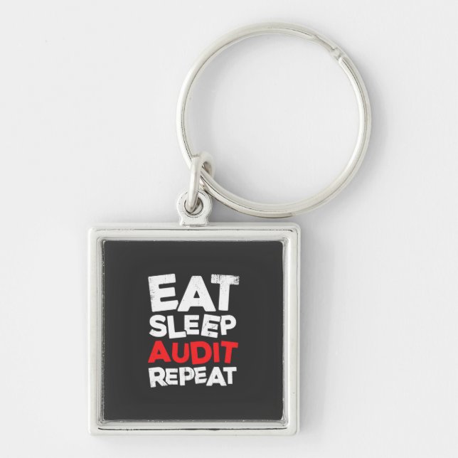 Accountant Eat Sleep Audit Key Ring (Front)
