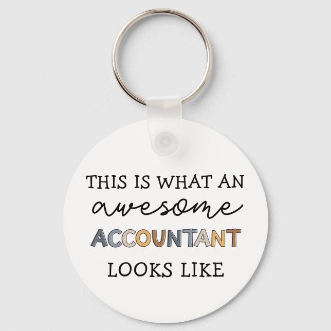 Accountant Funny Awesome Accountant CPA Gift Key Ring (Front)