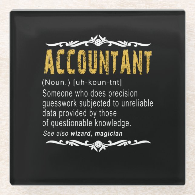 Accountant Funny Definition Custom Gift Glass Coaster (Front)
