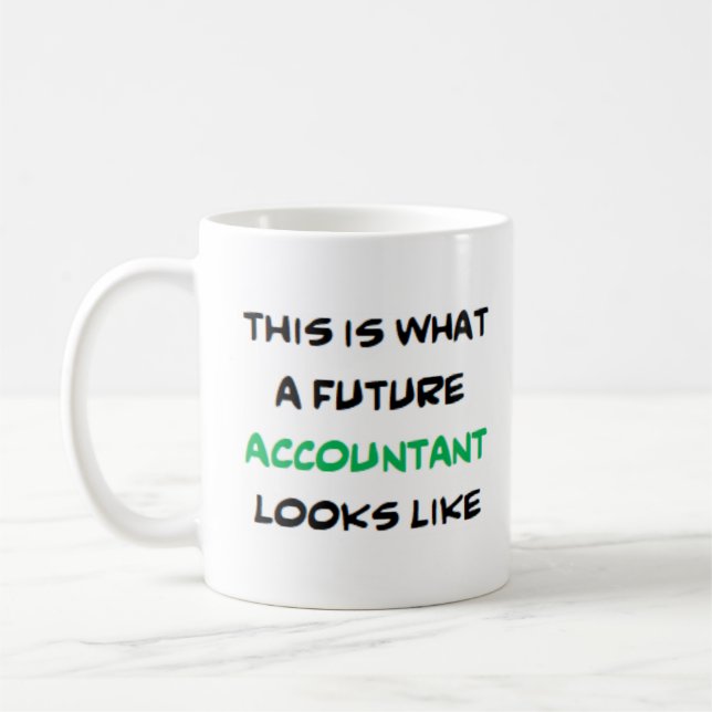 accountant, future coffee mug (Left)