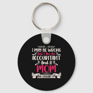 Accountant Gift Accoutant And A Mum Key Ring