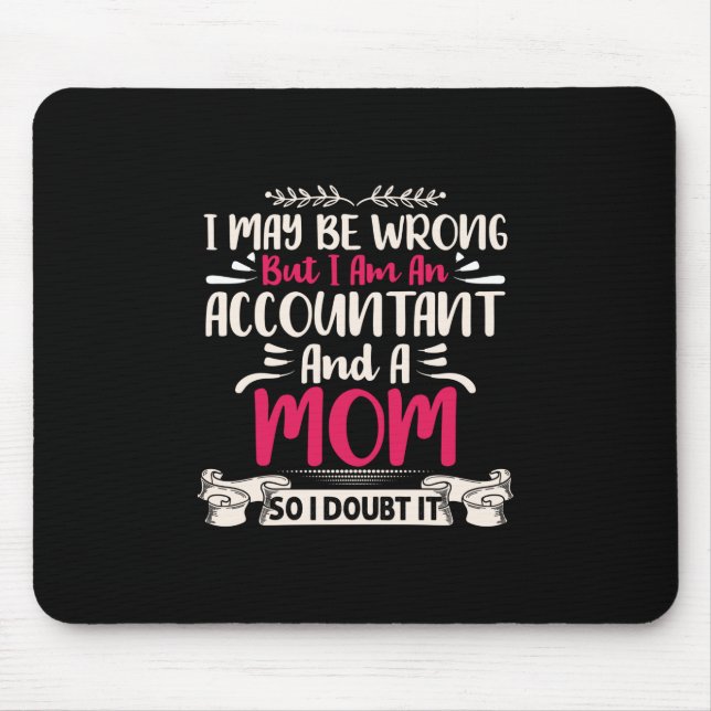 Accountant Gift | Accoutant And A Mum Mouse Pad (Front)