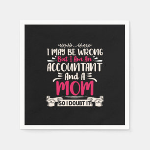 Accountant Gift Accoutant And A Mum Napkin