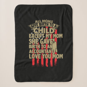 Accountant Gift Birth To An Accountant Sherpa Blanket