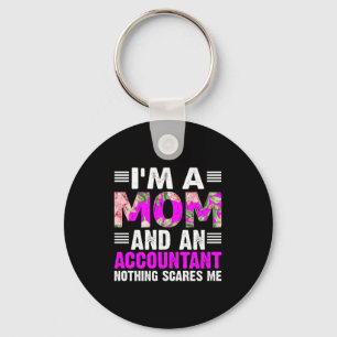 Accountant Gift I Am A Mum And An Accountant Key Ring