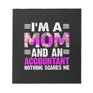 Accountant Gift   I Am A Mum And An Accountant Notepad