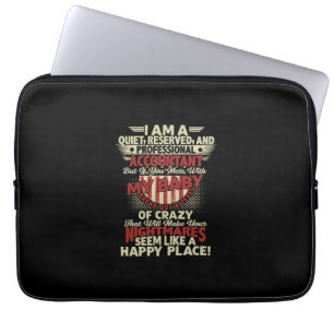 Accountant Gift I Am A Professional Accountant Laptop Sleeve