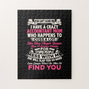 Accountant Gift I Have A Crazy Accountant Mum Jigsaw Puzzle