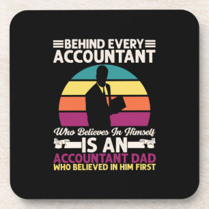 Accountant Gift Is An Accountant Dad Coaster