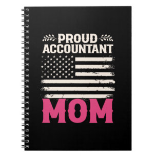 Accountant Gift Proud Accountant Mom Notebook