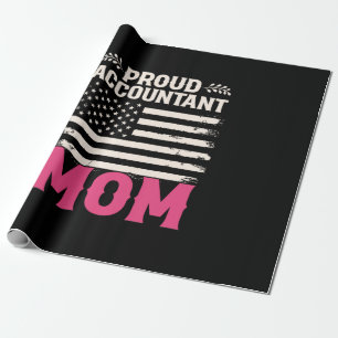Accountant Gift Proud Accountant Mom Wrapping Paper