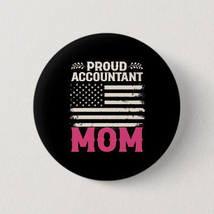Accountant Gift Proud Accountant Mum 6 Cm Round Badge
