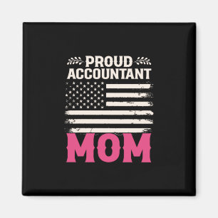 Accountant Gift Proud Accountant Mum Magnet