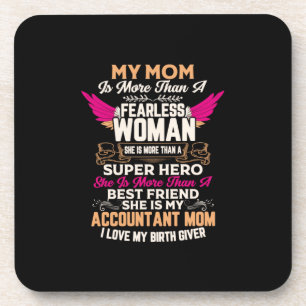 Accountant Gift She Is My Accountant Mum Coaster