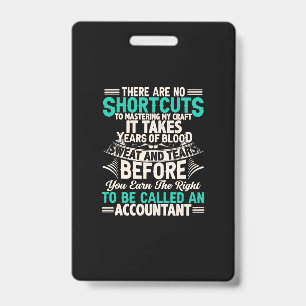 Accountant Gift To Be Called An Accountant ID Badge