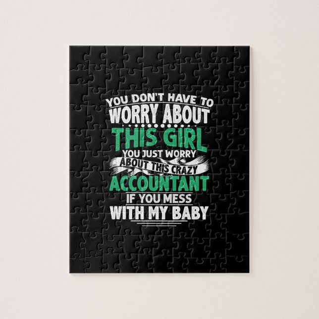Accountant Gift | Worry About This Crazy Acountant Jigsaw Puzzle (Vertical)