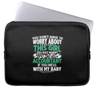 Accountant Gift Worry About This Crazy Acountant Laptop Sleeve