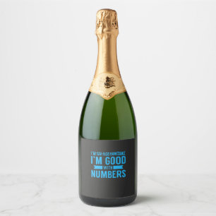 Accountant Good With Numbers Sparkling Wine Label