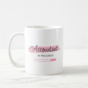 Accountant In Progress – Personalized Coffee Mug