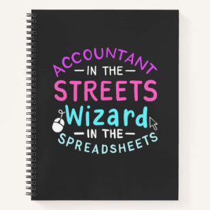 Accountant In The Streets Notebook