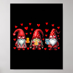 Accountant Job Team Three Gnomes Valentine's Day C Poster