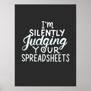 Accountant Judging Your Spreadsheets Poster