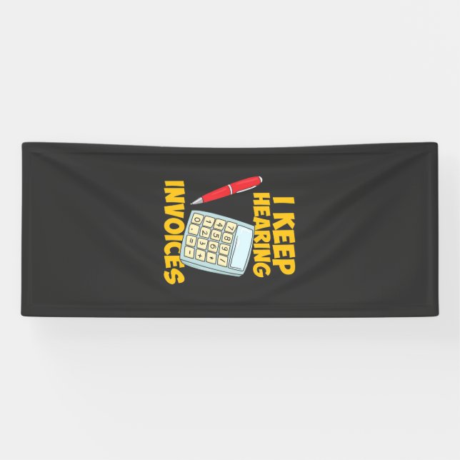 Accountant Keep Hearing Invoices Banner (Horizontal)